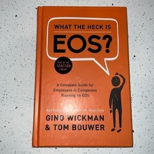 2 for $28 books What the heck is EOS? Hardcover business organization operating